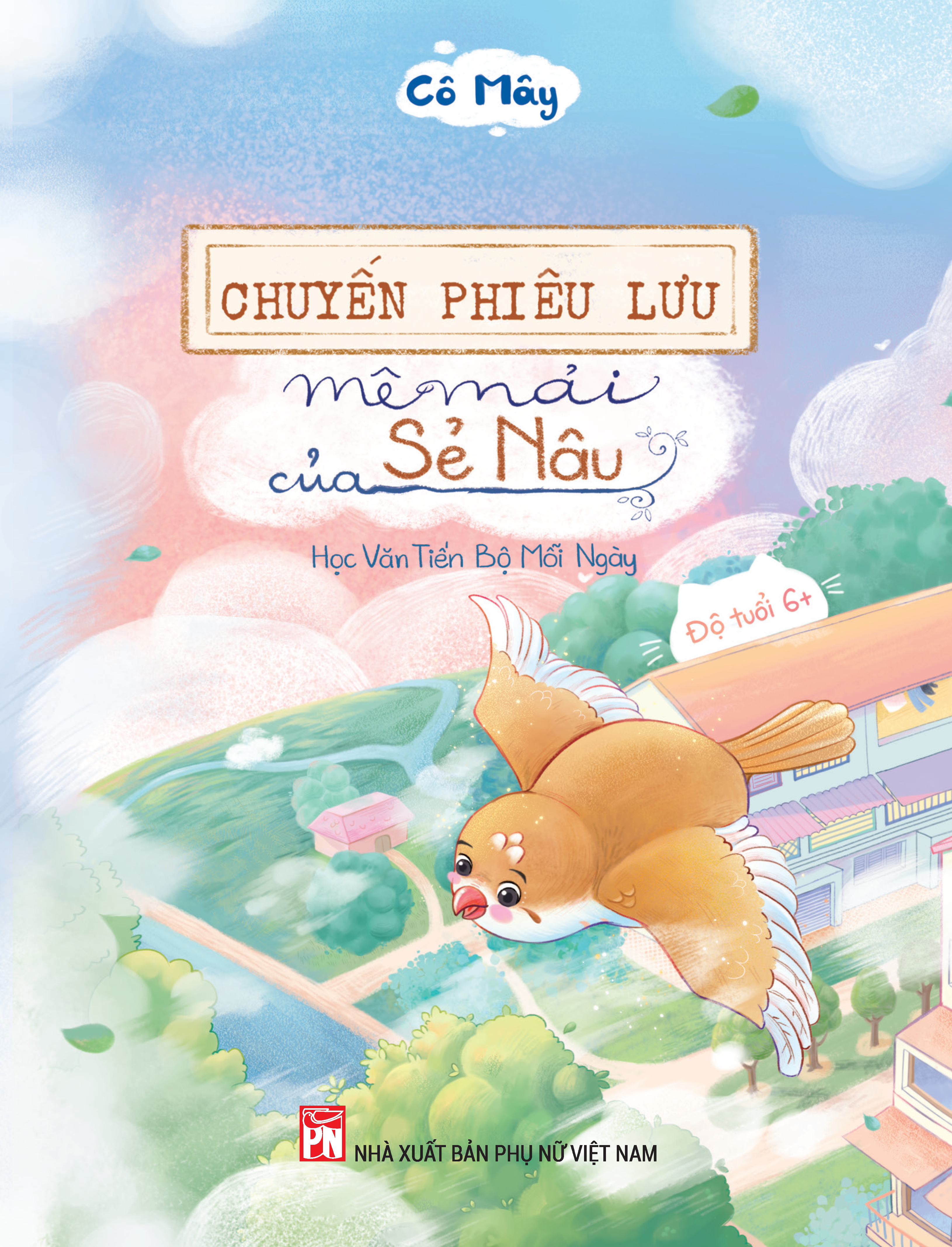 Chuyen Phieu Luu Me Mai Cua Se Nau - Hoc Van Tien Bo Moi Ngay