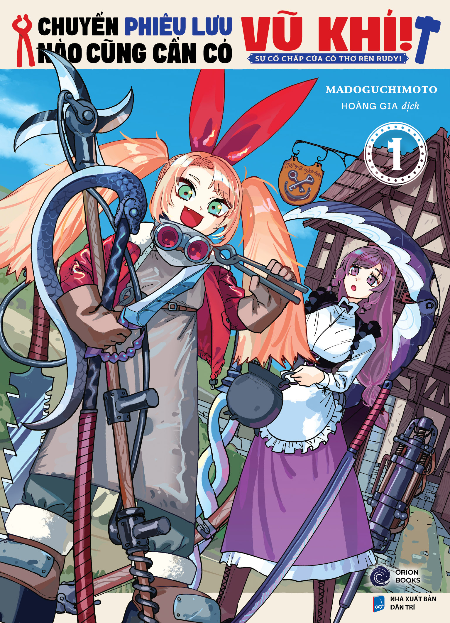 Chuyến Phiêu Lưu Nào Cũng Cần Có Vũ Khí! - Sự Cố Chấp Của Cô Thợ Rèn Rudy! - Tập 1 - Tặng Kèm Bìa Áo + Card Nhân Vật