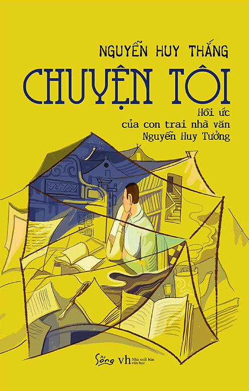 chuyện tôi - hồi ức của con trai nhà văn nguyễn huy tưởng