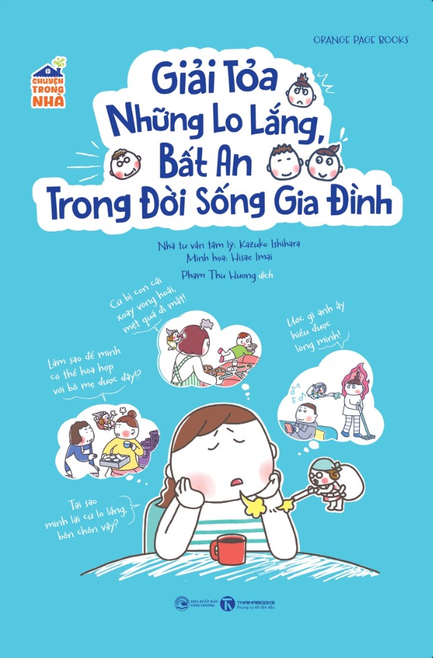 Chuyen Trong Nha - Giai Toa Nhung Lo Lang, Bat An Trong Doi Song Gia Dinh