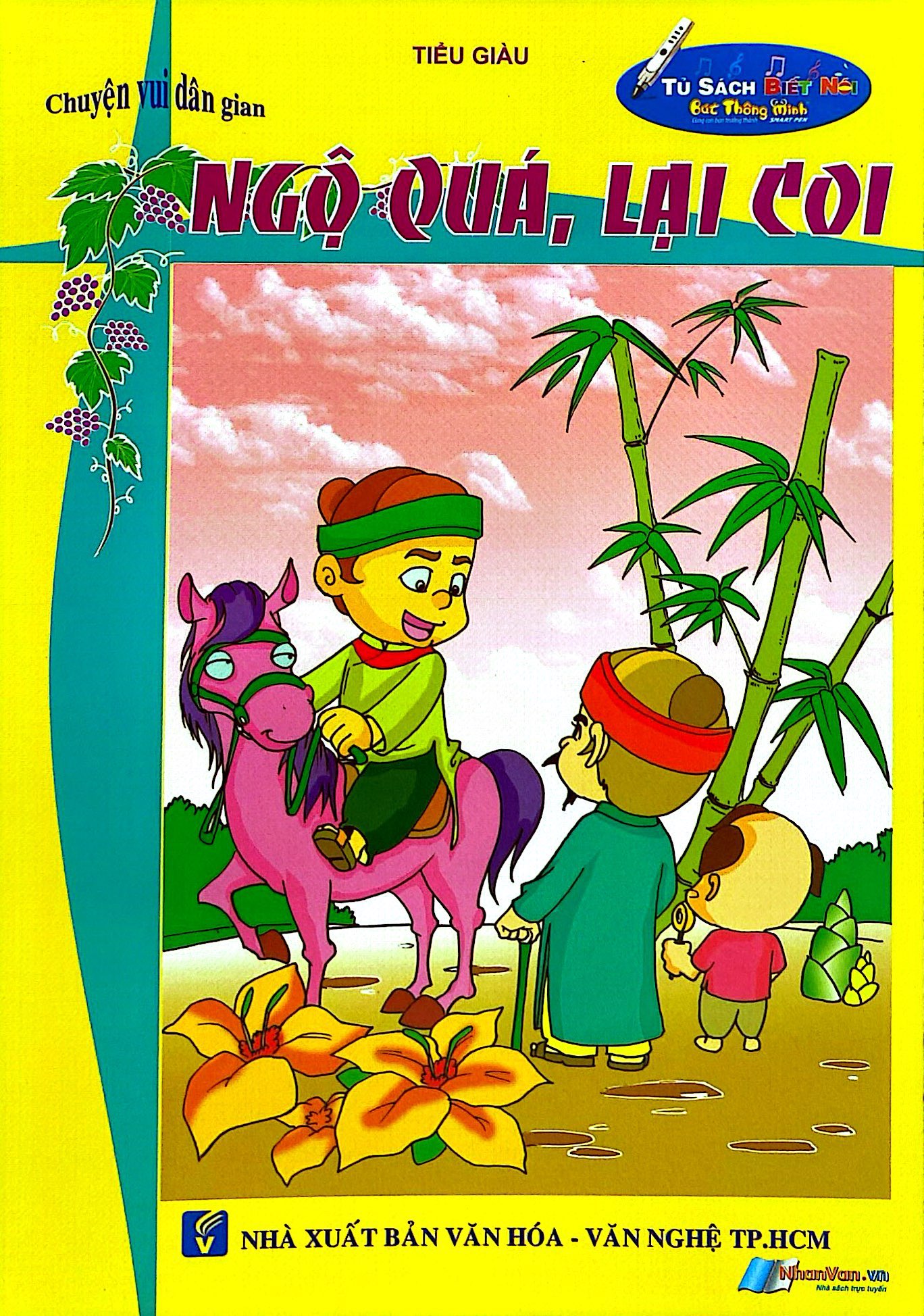 Chuyện Vui Dân Gian - Ngộ Quá, Lại Coi