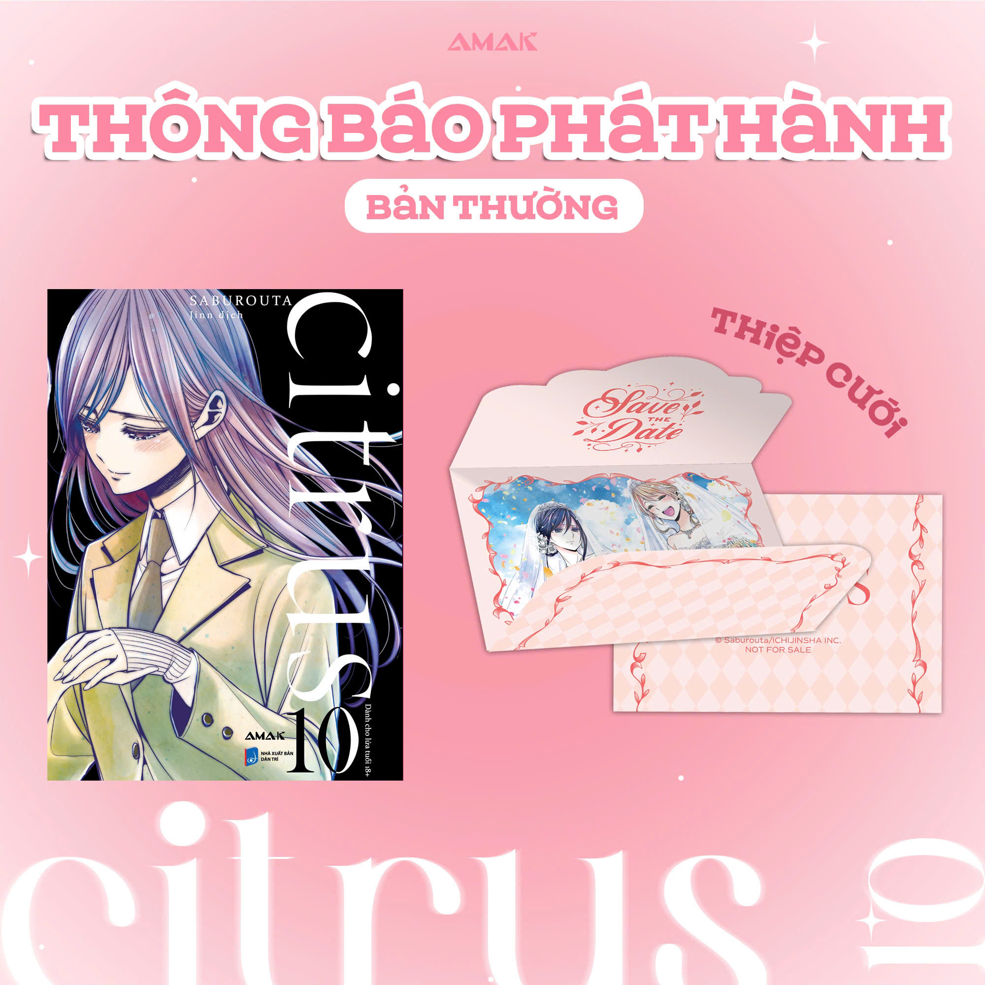 citrus - tập 10 - tặng kèm thiệp cưới phủ hologram rực rỡ