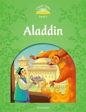 classic tales level 3: aladdin - second edition