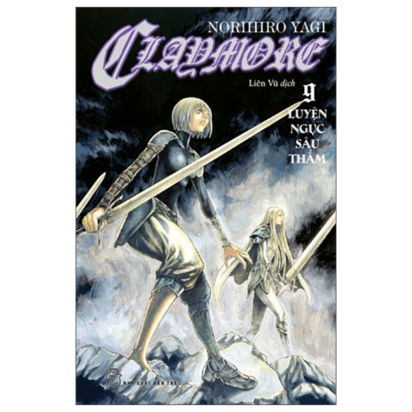 claymore - tập 9 - luyện ngục sâu thẳm