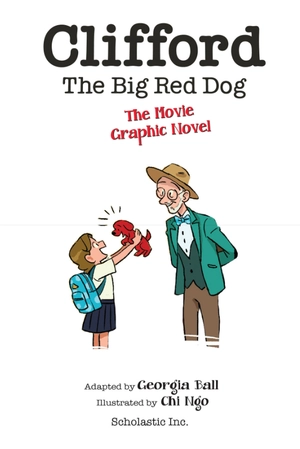 clifford the big red dog: the movie graphic novel