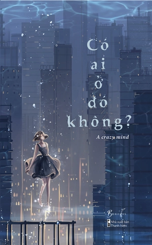 có ai ở đó không?