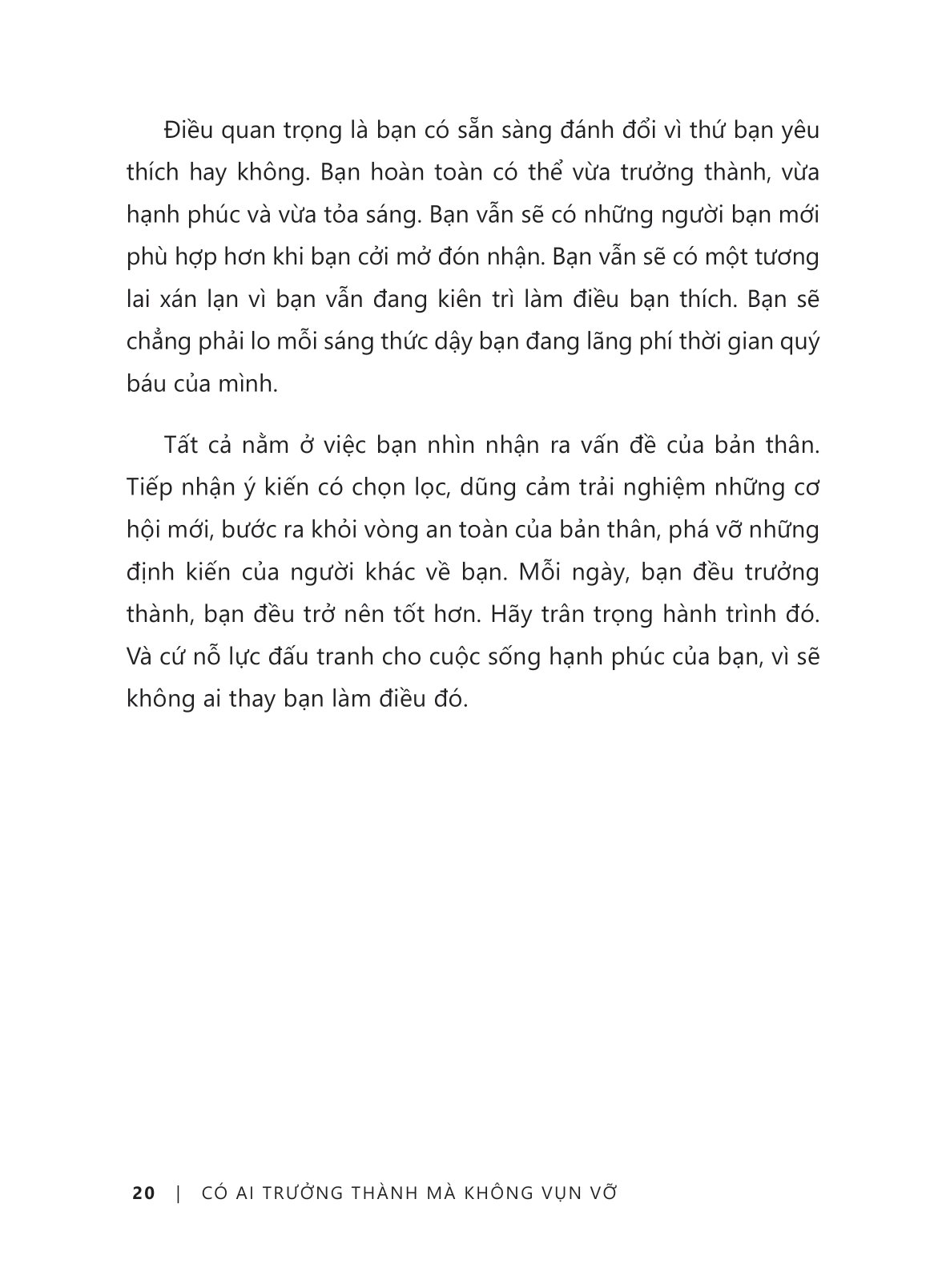 có ai trưởng thành mà không vụn vỡ