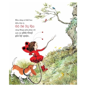 cô bé bọ rùa và chú chó bingo - câu chuyện về tinh thần trách nhiệm