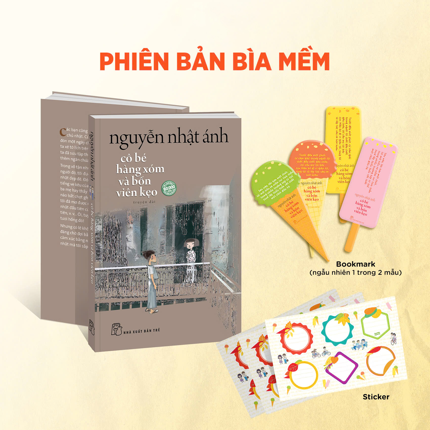 Cô Bé Hàng Xóm Và Bốn Viên Kẹo - Tặng Kèm Chữ Ký Tác Giả + Random 1 Trong 4 Mẫu Bookmark + Sticker
