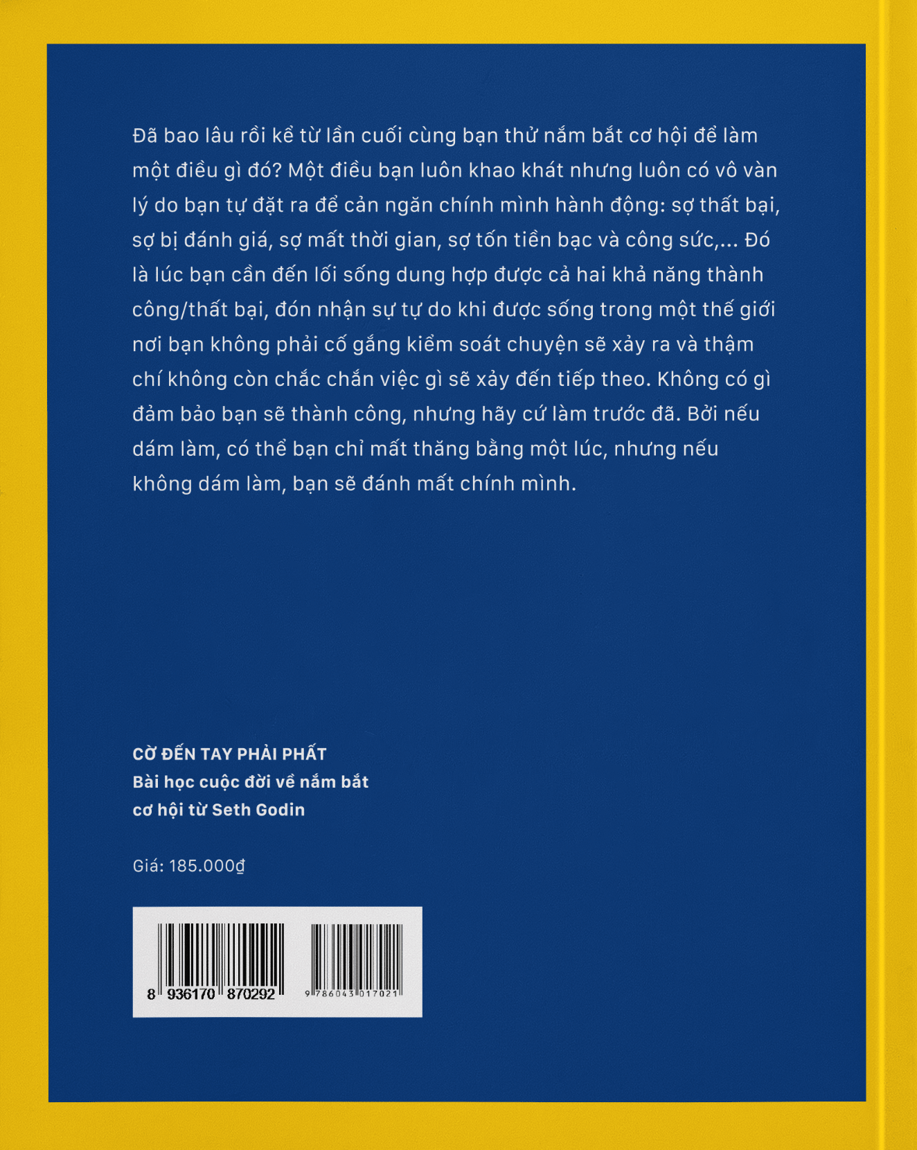 cờ đến tay phải phất - bài học cuộc đời về nắm bắt cơ hội từ seth godin