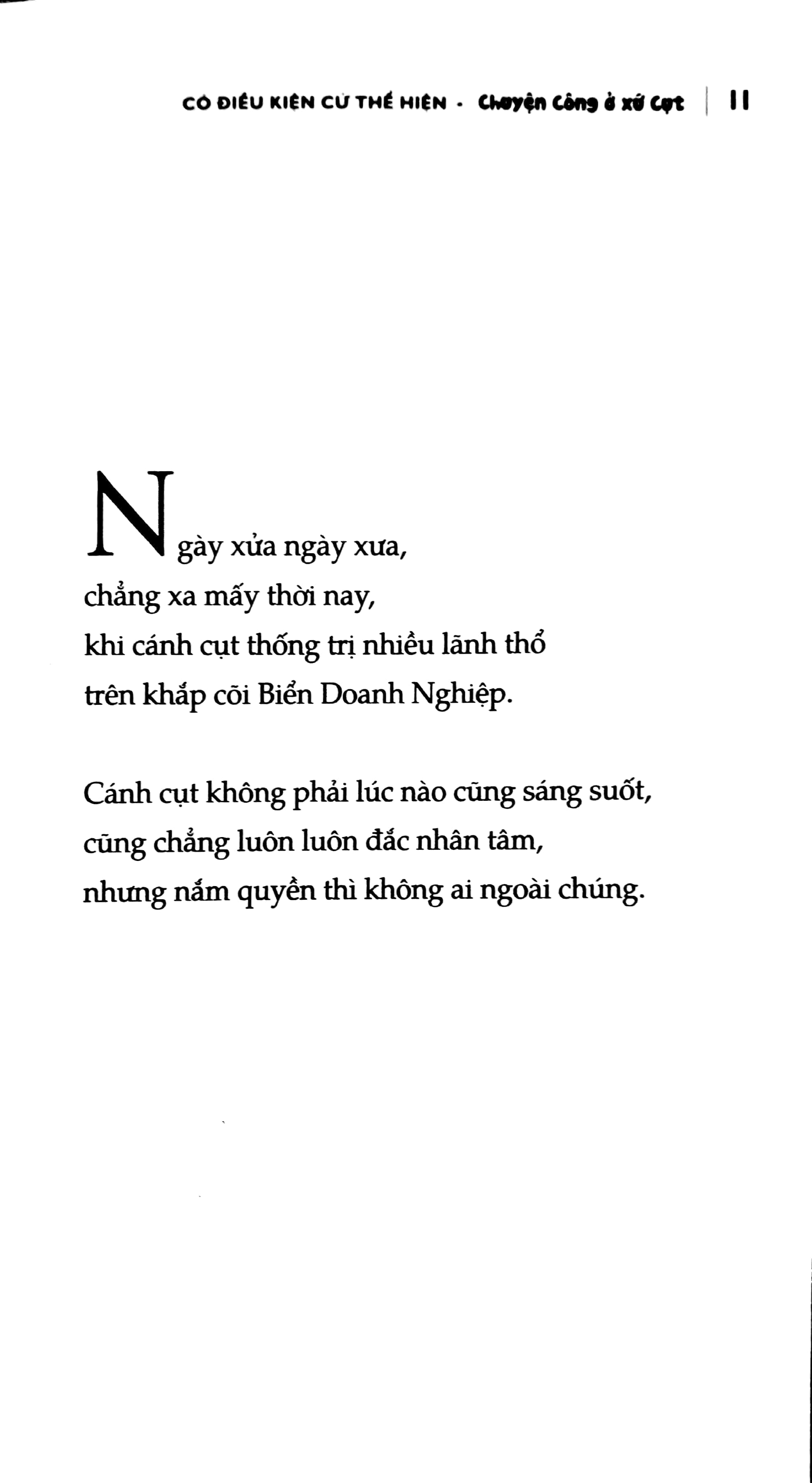 có điều kiện cứ thể hiện - chuyện công sở ở xứ cụt
