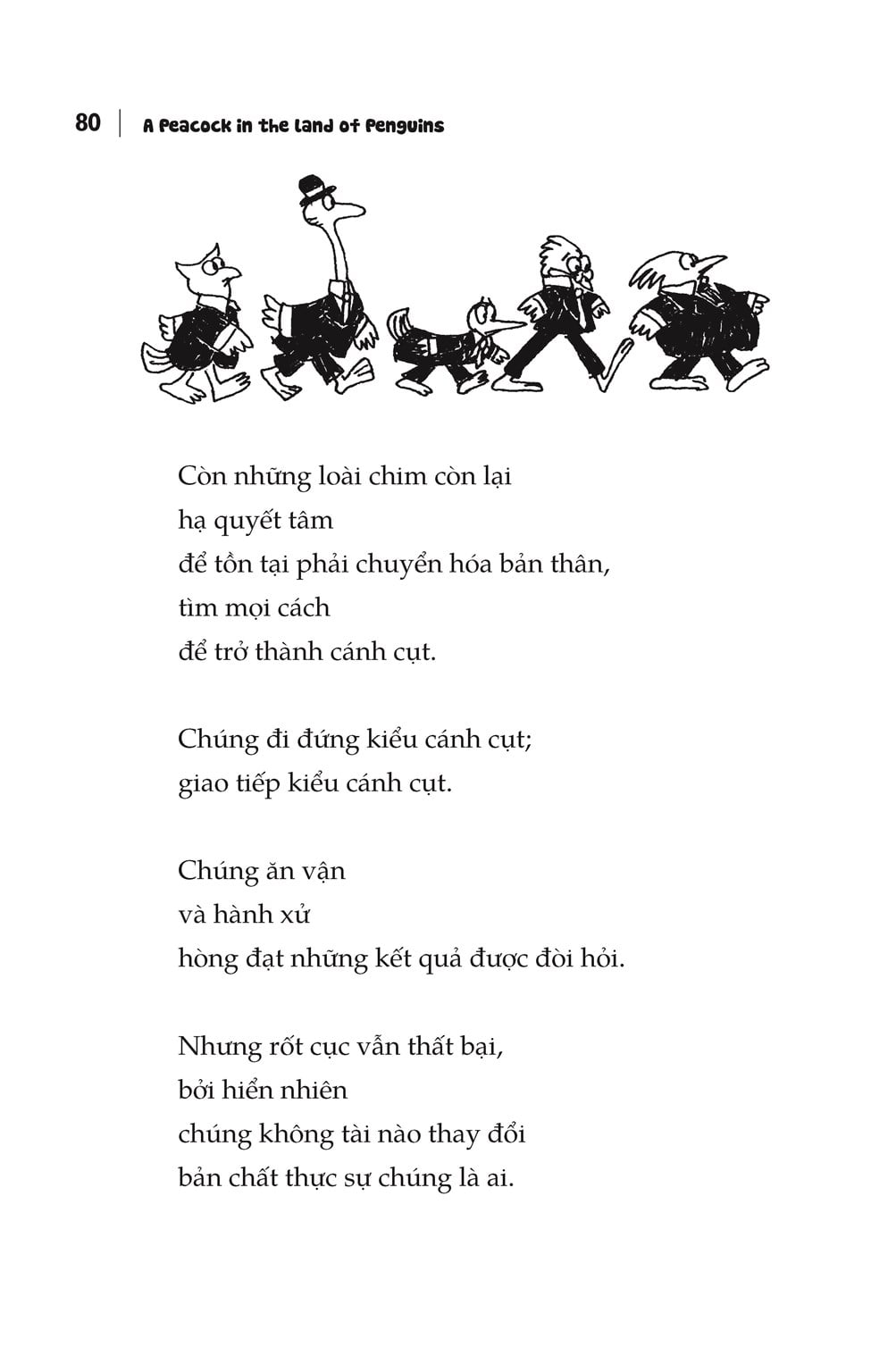 có điều kiện cứ thể hiện - chuyện công sở ở xứ cụt