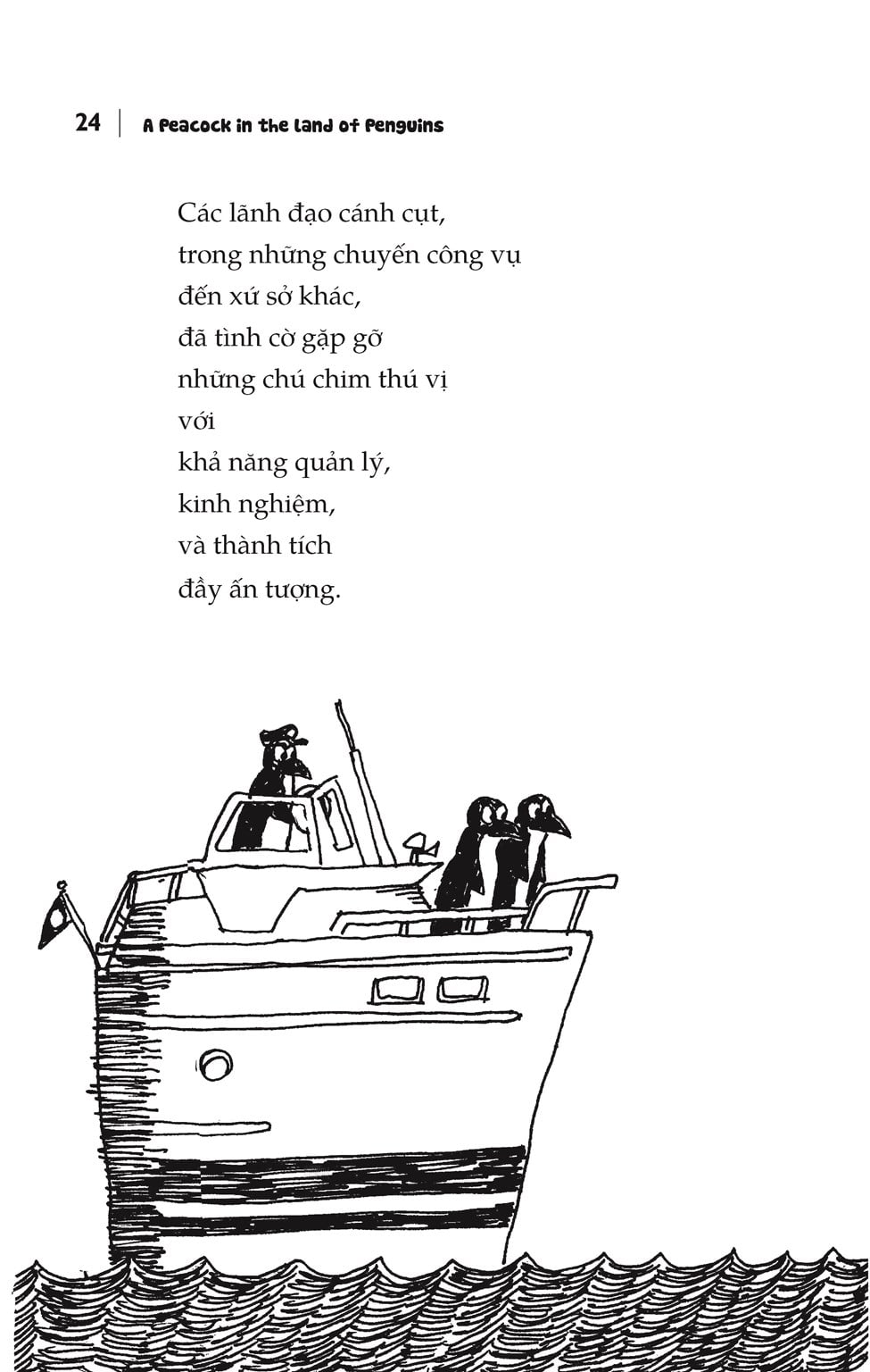 có điều kiện cứ thể hiện - chuyện công sở ở xứ cụt