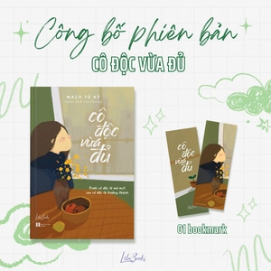 cô độc vừa đủ - tặng kèm bookmark hai mặt