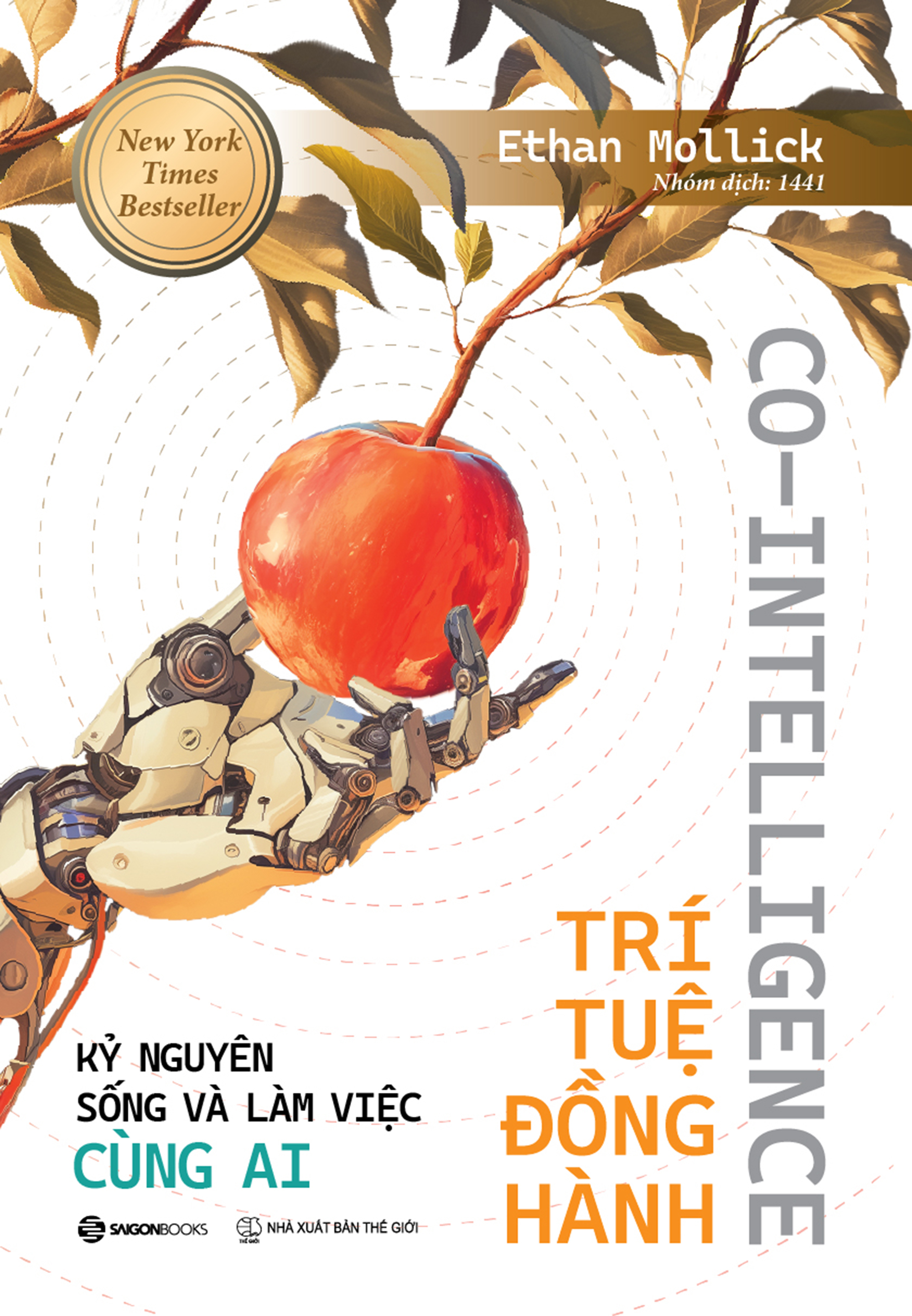 co-intelligence - trí tuệ đồng hành - kỷ nguyên sống và làm việc cùng ai