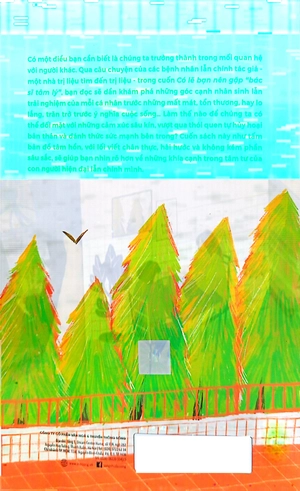 có lẽ bạn nên gặp bác sỹ tâm lý