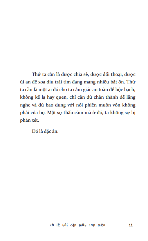 có lẽ tôi cần một con mèo