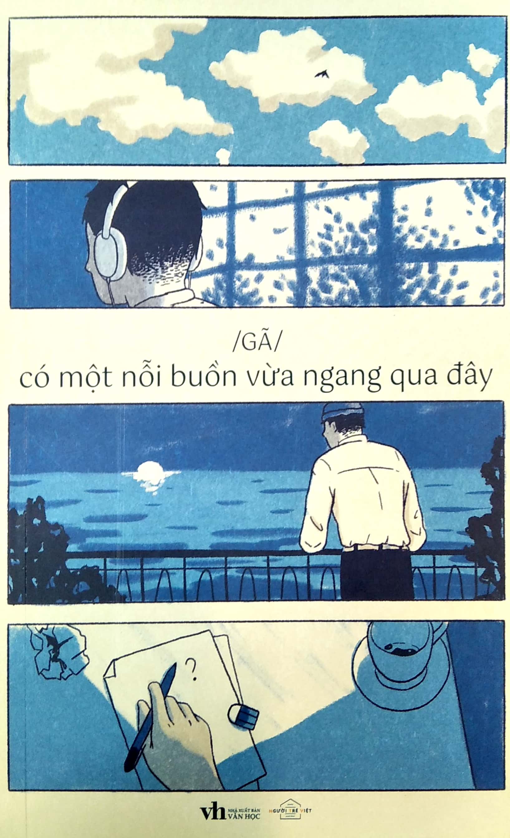 có một nỗi buồn vừa ngang qua đây