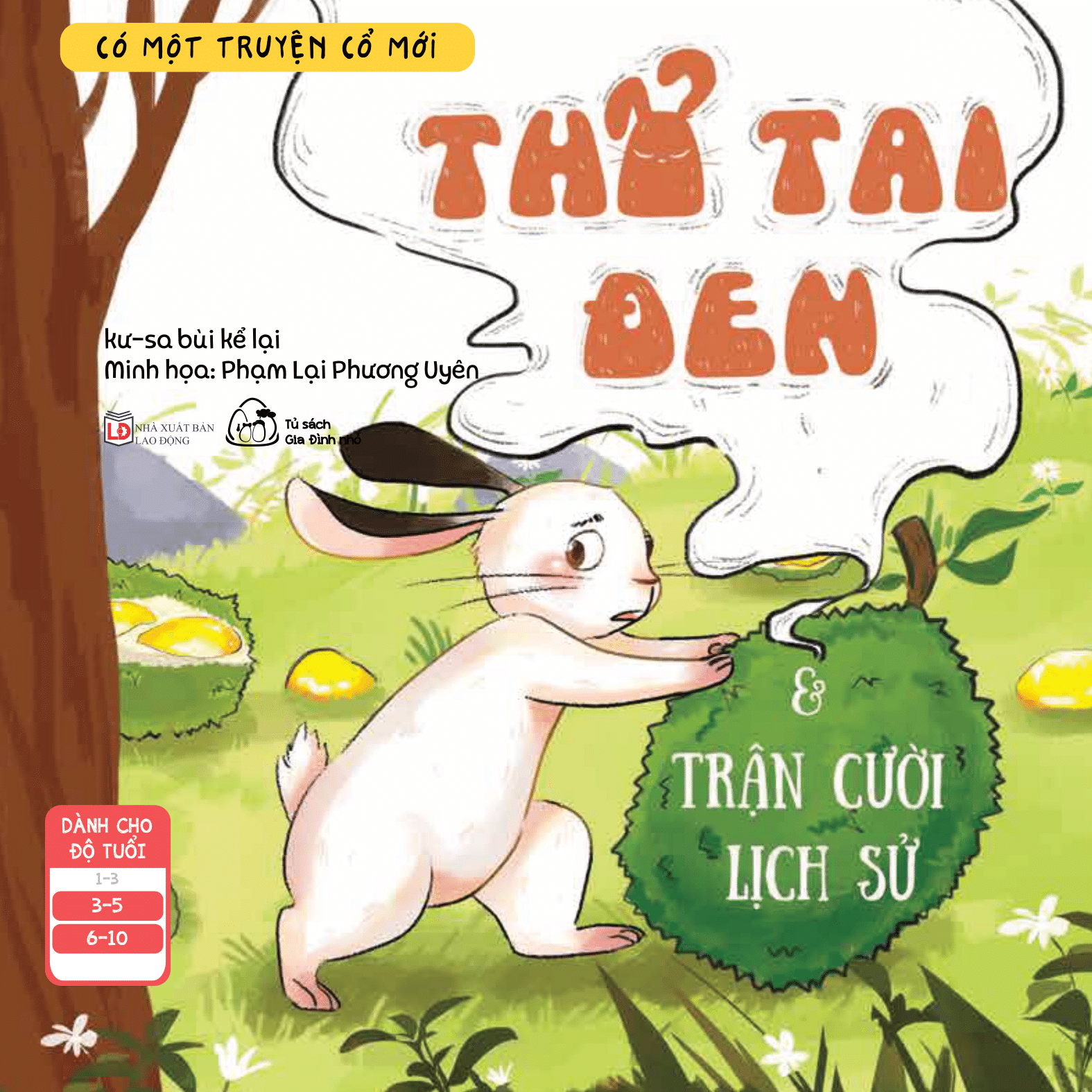 có một truyện cổ mới - thỏ tai đen và trận cười lịch sử