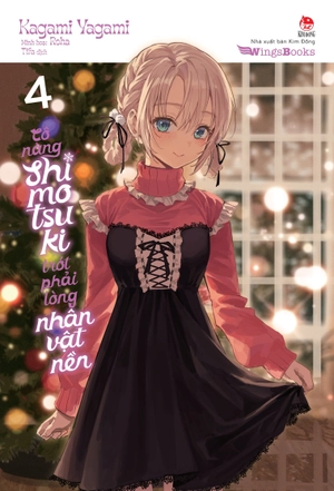 cô nàng shimotsuki trót phải lòng nhân vật nền - tập 4 - bản giới hạn - tặng kèm bookmark + khung ảnh + bìa áo limited