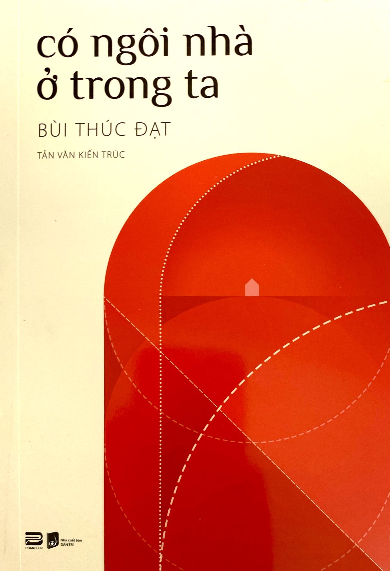 có ngôi nhà ở trong ta