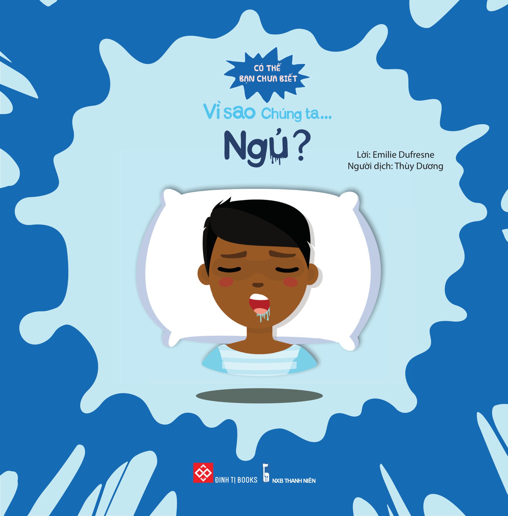 có thể bạn chưa biết - vì sao chúng ta... ngủ?