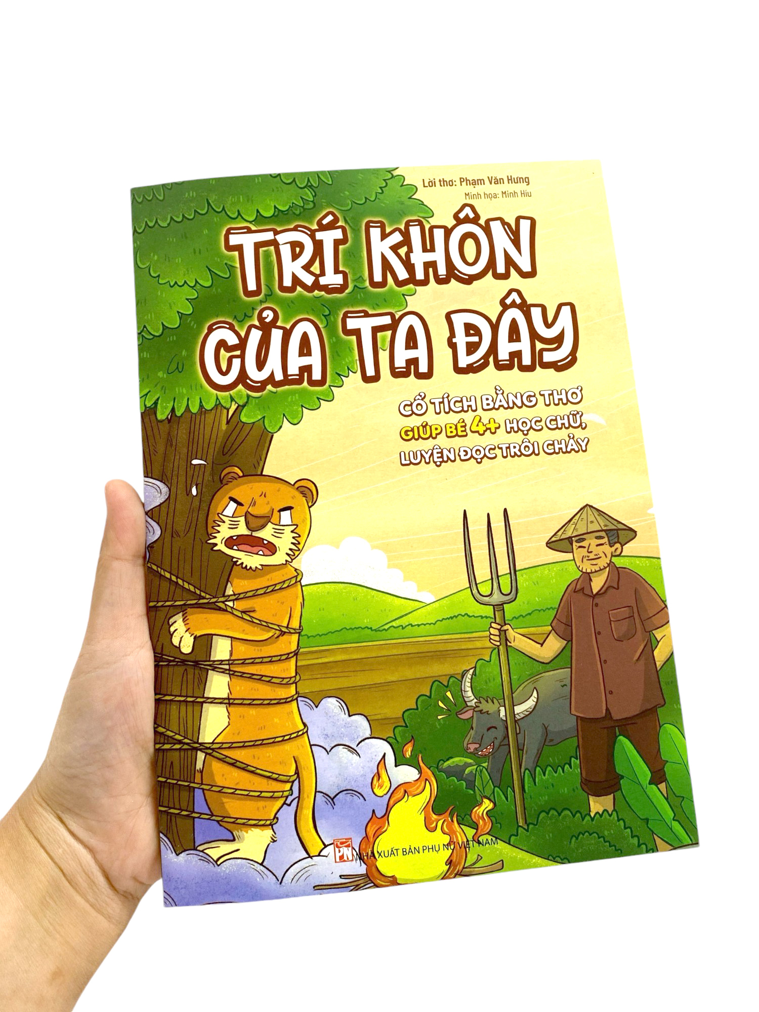 cổ tích bằng thơ giúp bé 4+ học chữ, luyện đọc trôi chảy - trí khôn của ta đây