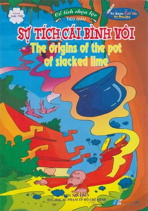 cổ tích chọn lọc - sự tích cái bình vôi (song ngữ anh-việt)