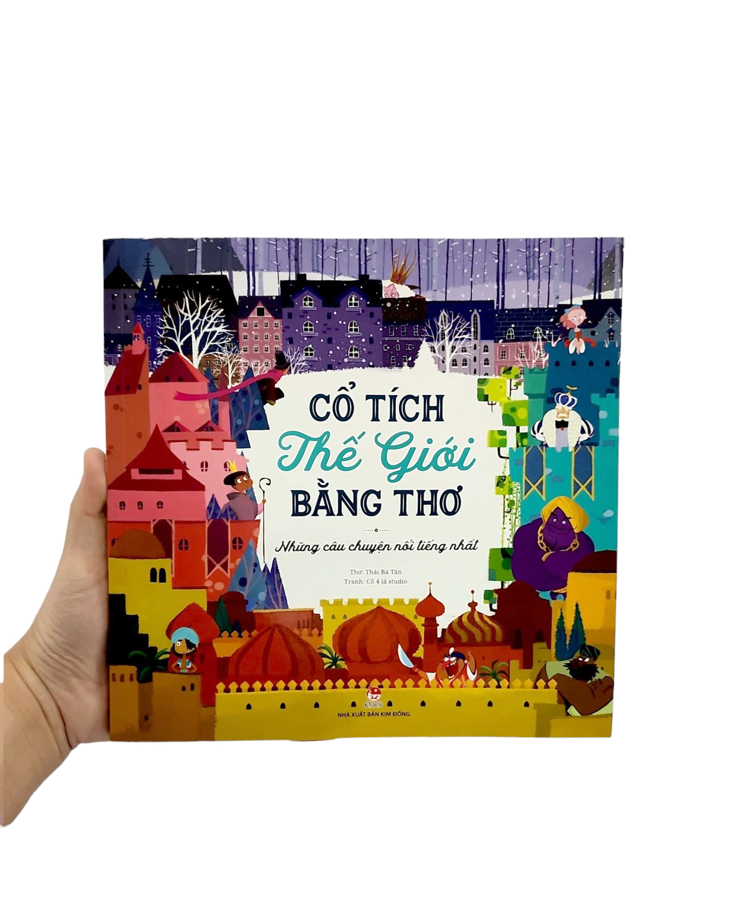 cổ tích thế giới bằng thơ - những câu chuyện nổi tiếng nhất (tái bản 2024)