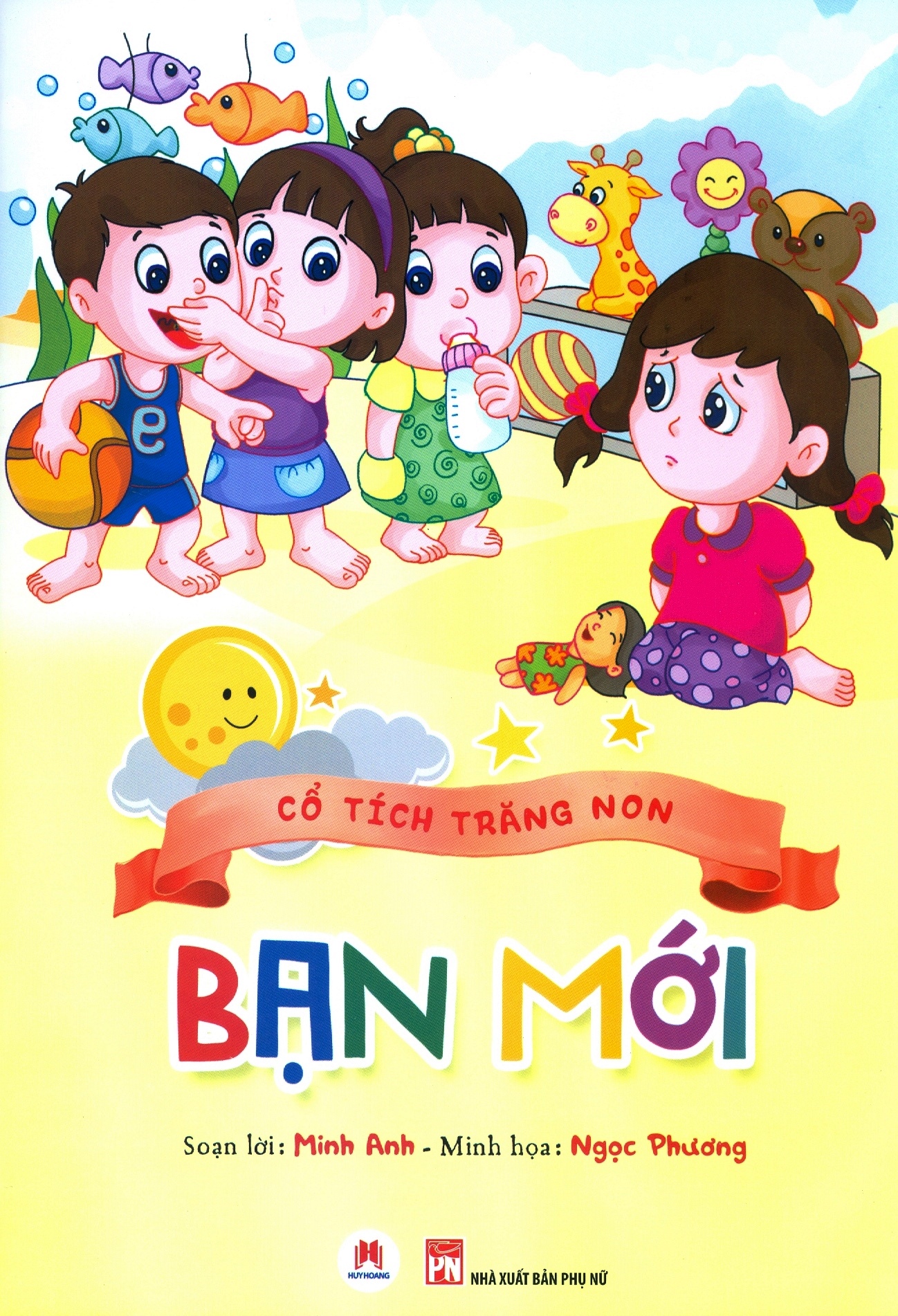 cổ tích trăng non - bạn mới