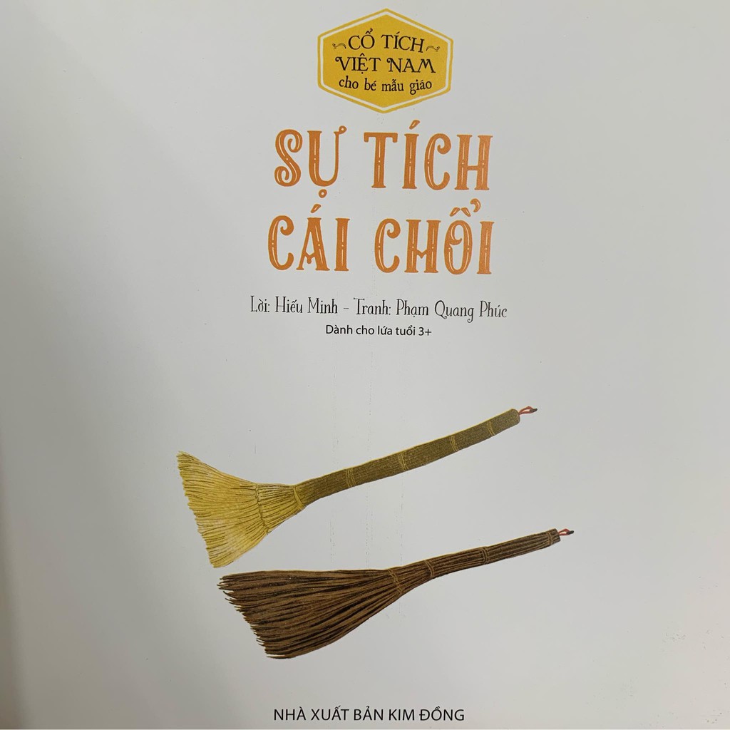 cổ tích việt nam cho bé mẫu giáo - sự tích cái chổi (tái bản 2019)