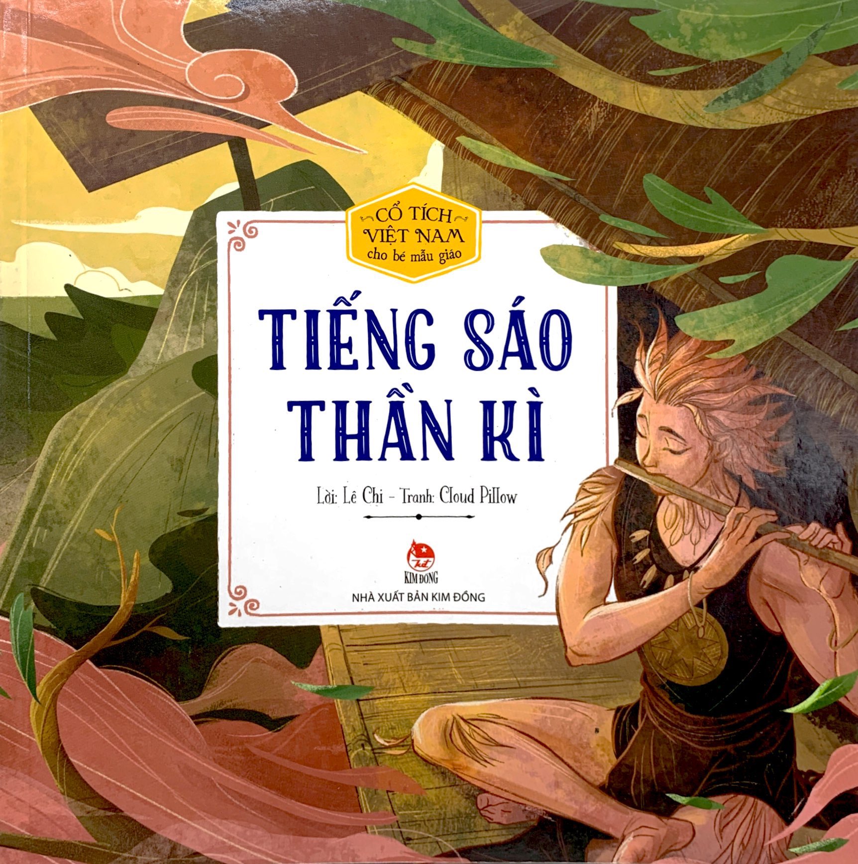 cổ tích việt nam cho bé mẫu giáo - tiếng sáo thần kì