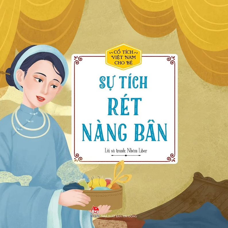 cổ tích việt nam cho bé - sự tích rét nàng bân