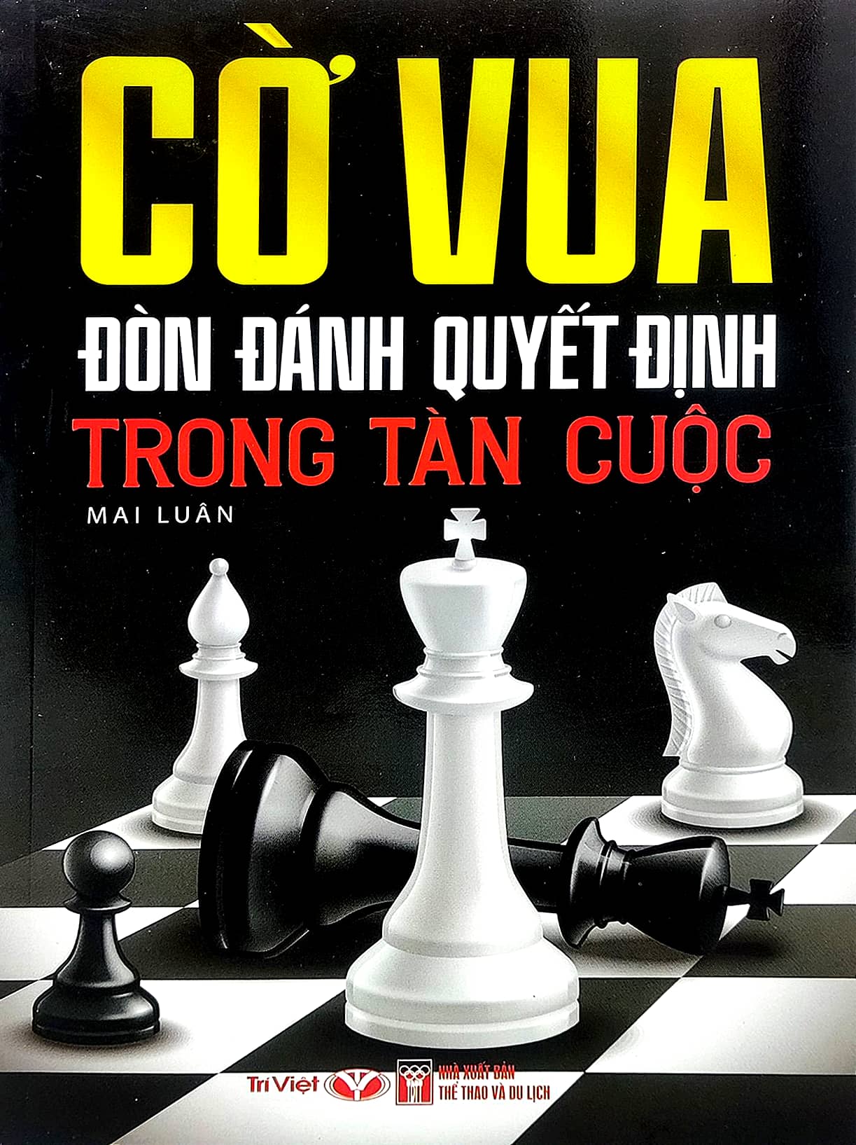 cờ vua - đòn đánh quyết định trong tàn cuộc