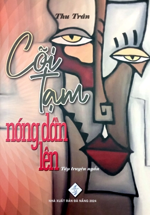 cõi tạm nóng dần lên