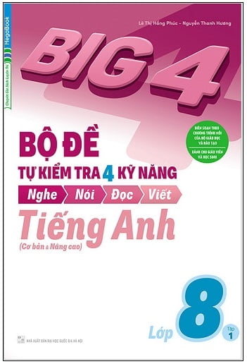 combo big 4 - bộ đề tự kiểm tra 4 kỹ năng nghe - nói - đọc - viết (cơ bản và nâng cao) tiếng anh lớp 8 (bộ 2 cuốn)