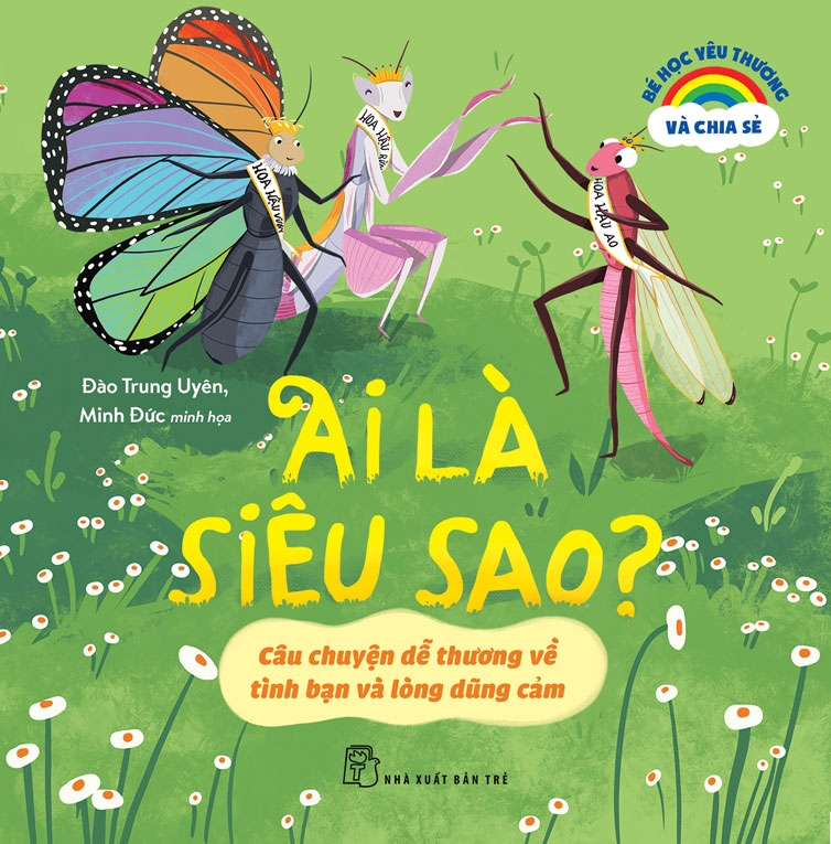 combo sách bé học yêu thương và chia sẻ - ai là siêu sao? + bảy bông hoa của gấu con + cho khủng long chơi với! (bộ 3 cuốn)
