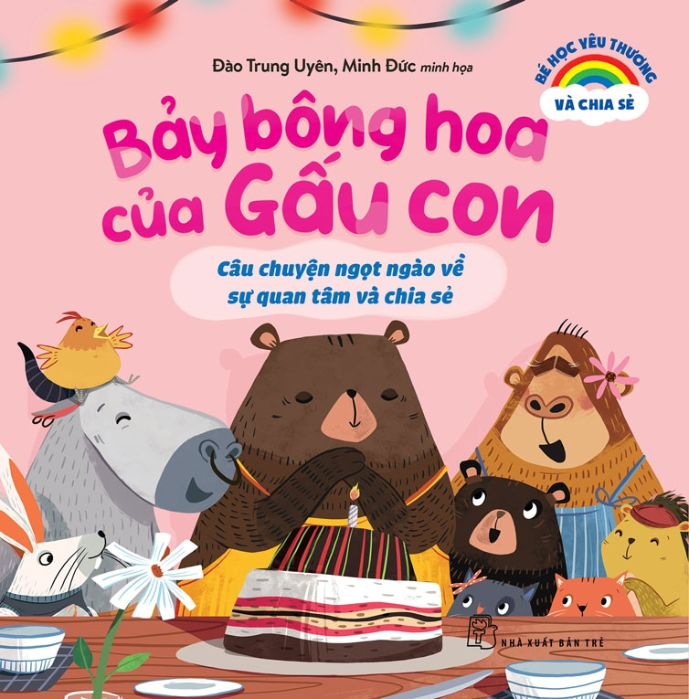 combo sách bé học yêu thương và chia sẻ - ai là siêu sao? + bảy bông hoa của gấu con + cho khủng long chơi với! (bộ 3 cuốn)