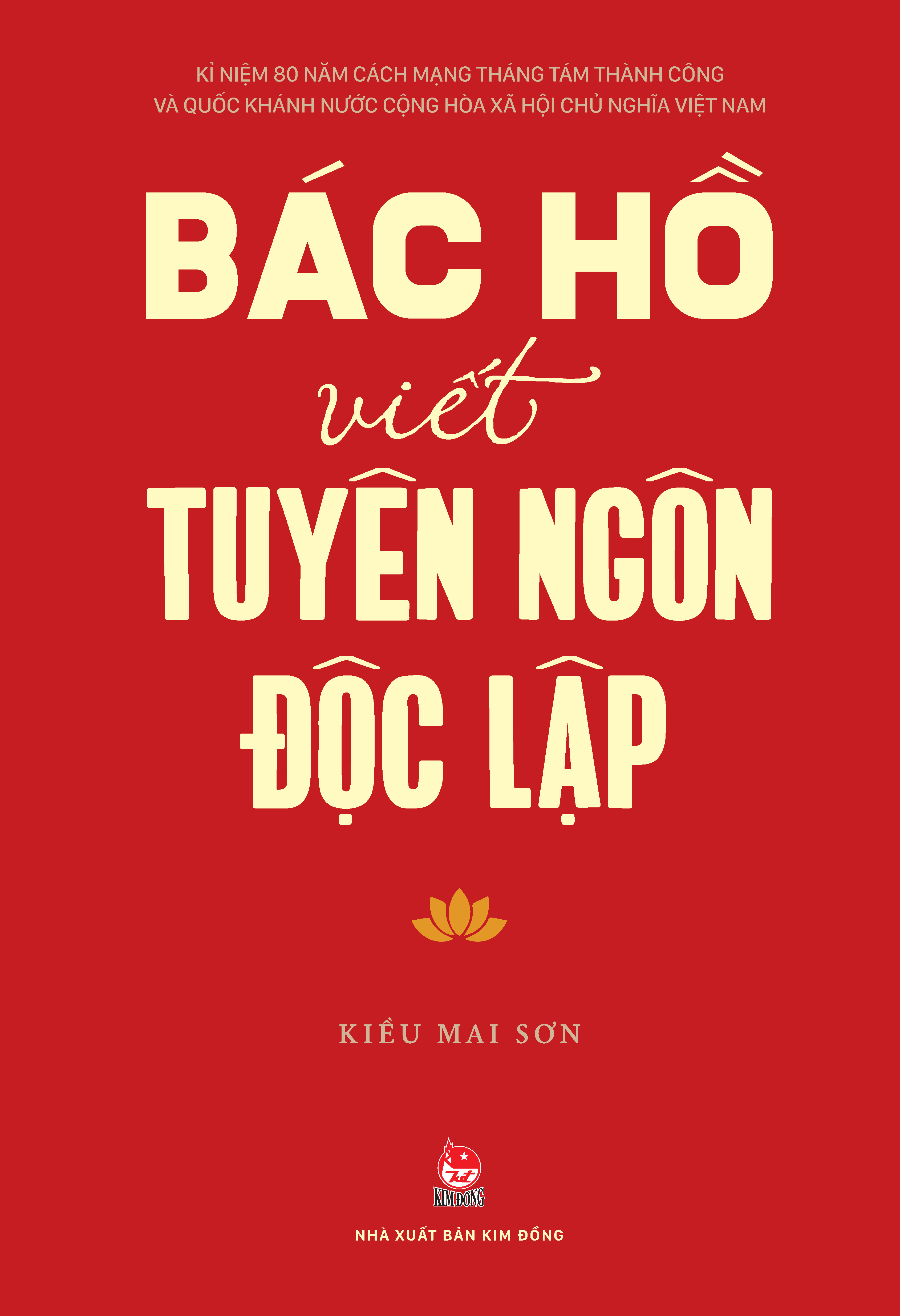 Combo Sach Bup Sen Xanh + Bac Ho Viet Tuyen Ngon Doc Lap (Bo 2 Cuon) - Tang Kem 1 Obi + 2 Postcard - Doc Quyen Fahasa