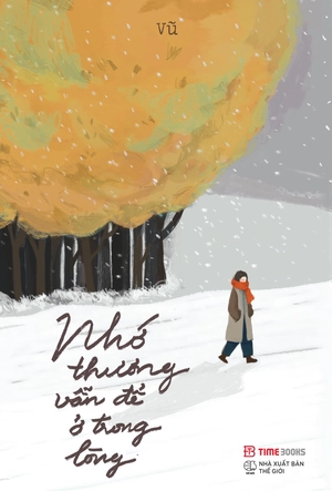 combo sách chưa kịp lớn đã phải trưởng thành + anh không bận, chỉ là không nhớ em + nhớ thương vẫn để ở trong lòng (bộ 3 cuốn)