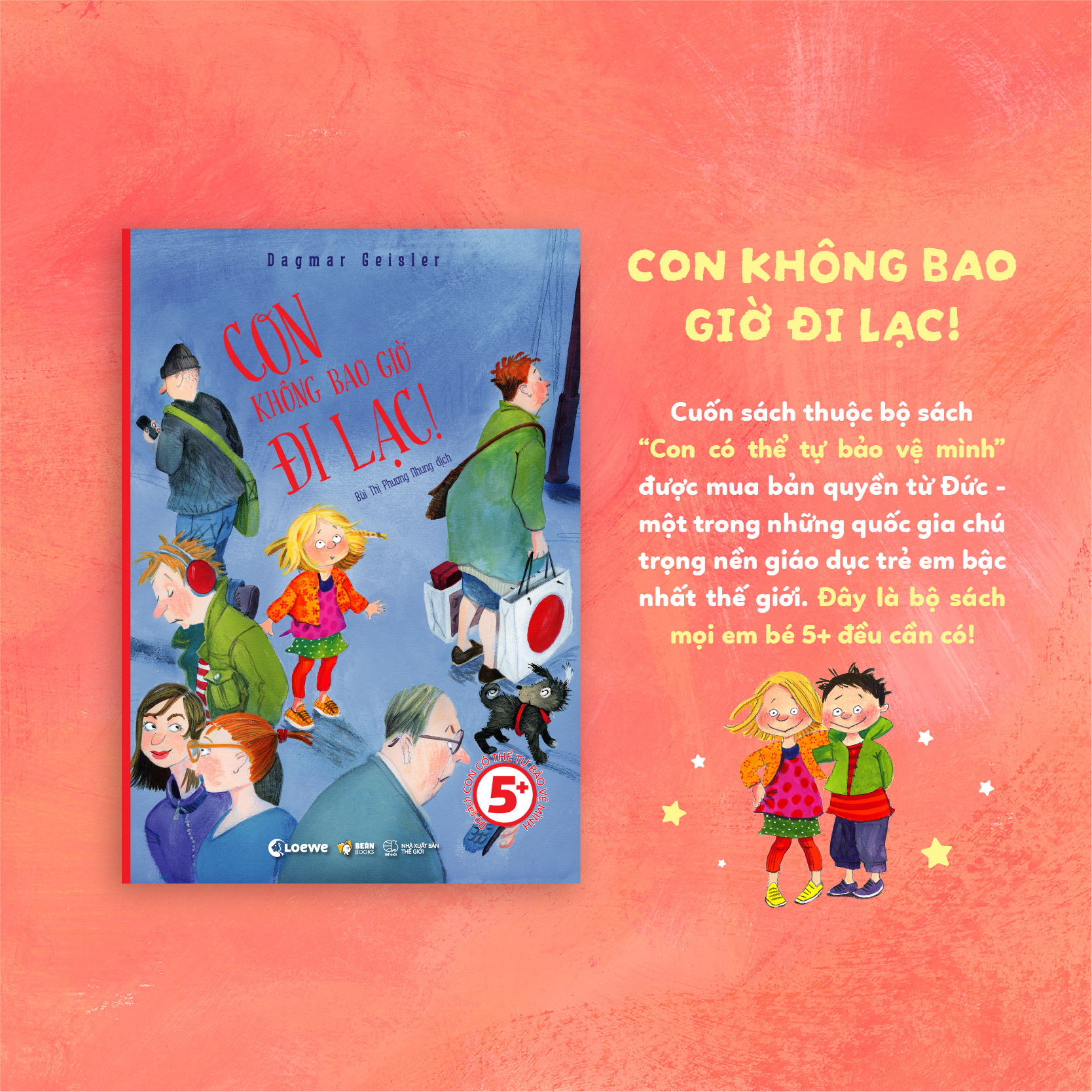 Combo Sach Con Co The Tu Bao Ve Minh - Con Khong Bao Gio Di Lac + Co The Con La Cua Con + Con Khong Bao Gio Di Cung Nguoi La (Bo 3 Cuon) - Tang Kem Sticker