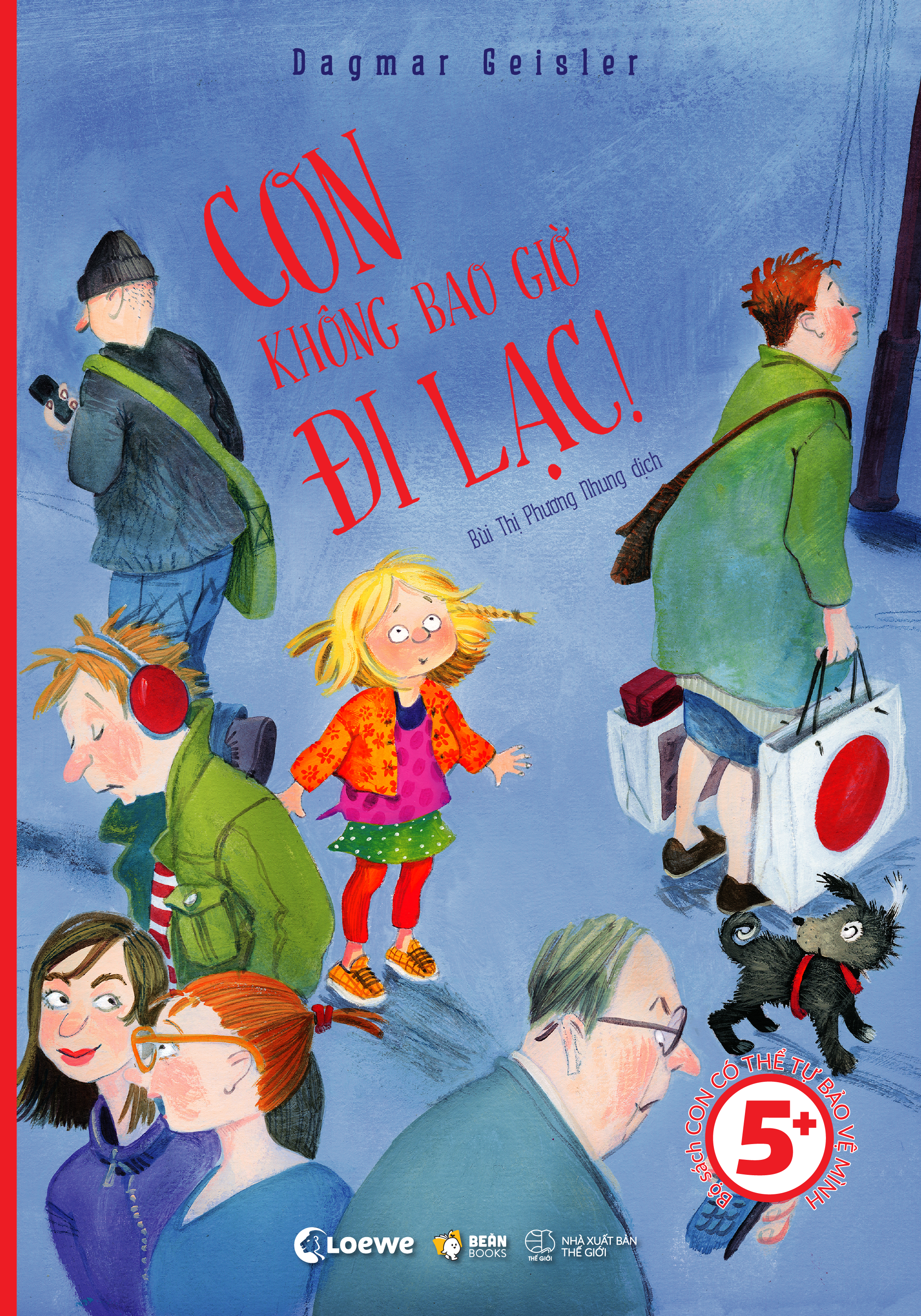 Combo Sach Con Co The Tu Bao Ve Minh - Con Khong Bao Gio Di Lac + Co The Con La Cua Con + Con Khong Bao Gio Di Cung Nguoi La (Bo 3 Cuon) - Tang Kem Sticker