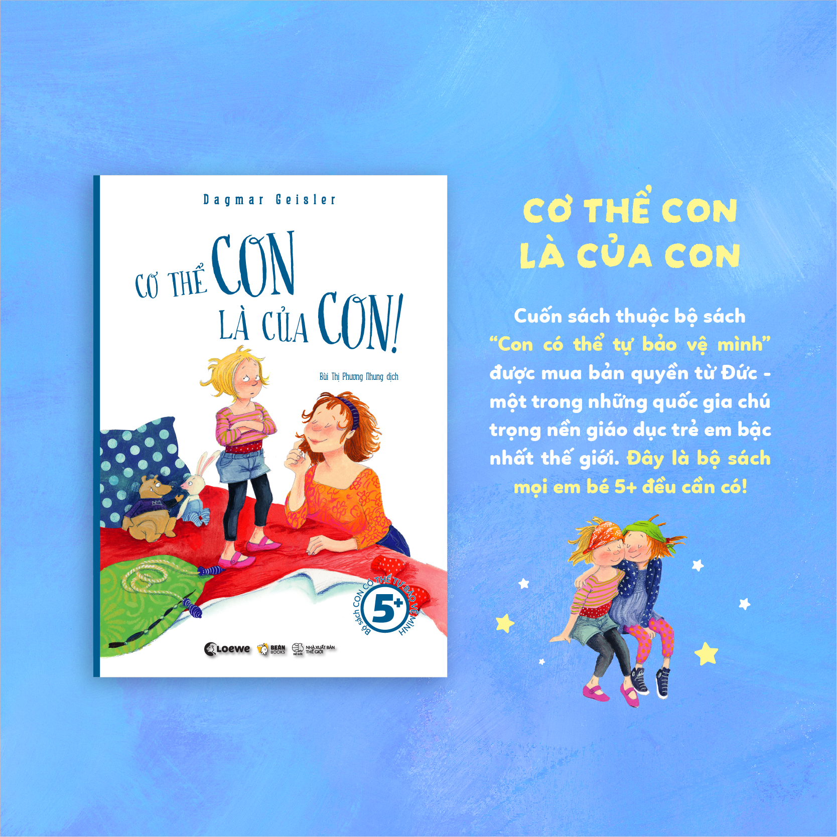 Combo Sach Con Co The Tu Bao Ve Minh - Con Khong Bao Gio Di Lac + Co The Con La Cua Con + Con Khong Bao Gio Di Cung Nguoi La (Bo 3 Cuon) - Tang Kem Sticker