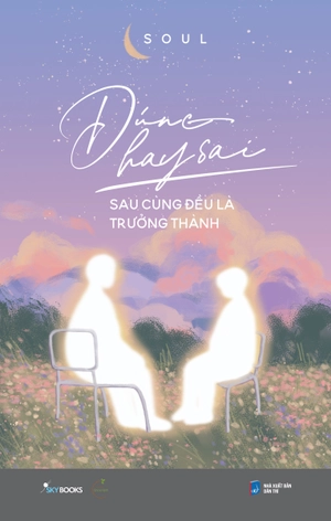 combo sách đúng hay sai sau cùng đều là trưởng thành + hoa gặp hoa nở - người gặp người thương (bộ 2 cuốn)