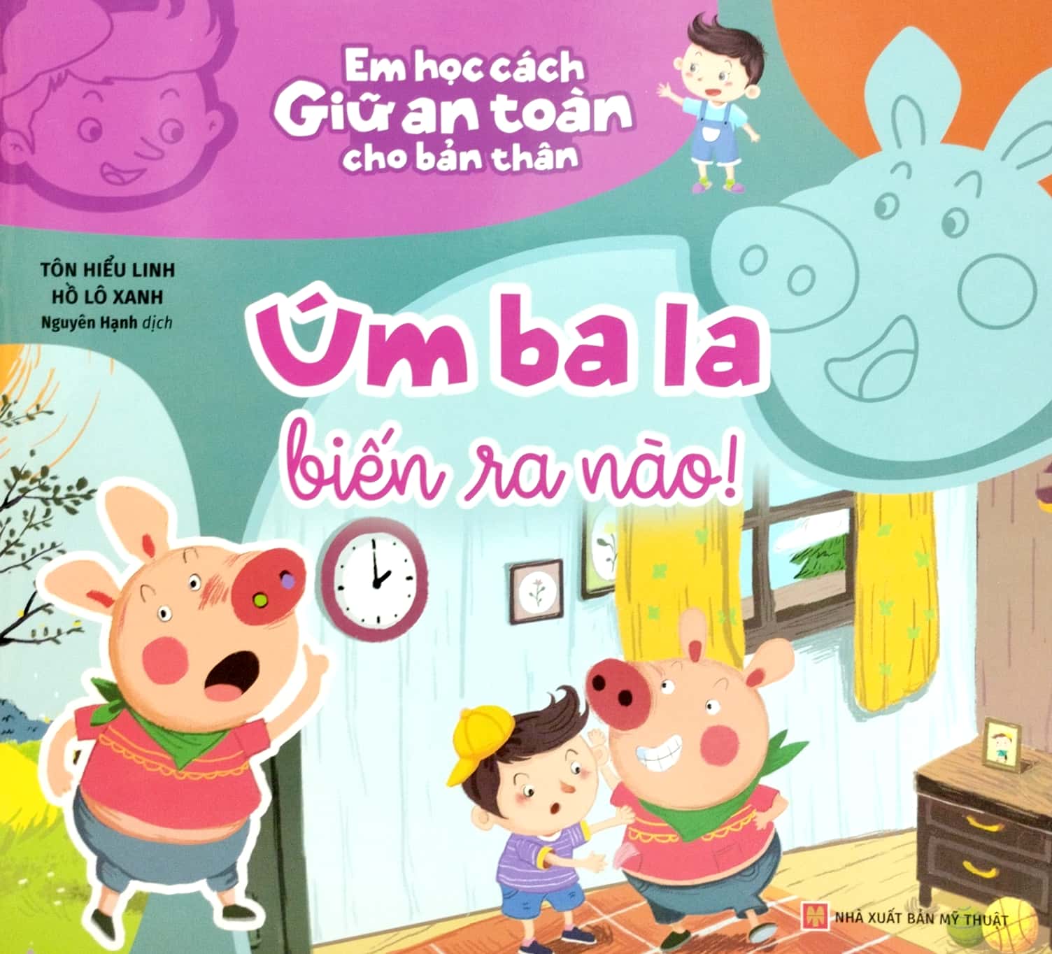 combo sách em học cách giữ an toàn cho bản thân (bộ 10 cuốn)