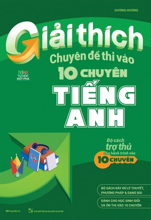 combo sách giải thích chuyên đề thi vào 10 chuyên anh + giải thích bộ đề thi vào 10 chuyên - khối chuyên anh (bộ 2 cuốn)