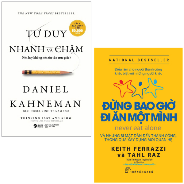 combo sách giúp bạn thành công: đừng bao giờ đi ăn một mình + tư duy nhanh và chậm (bộ 2 cuốn)