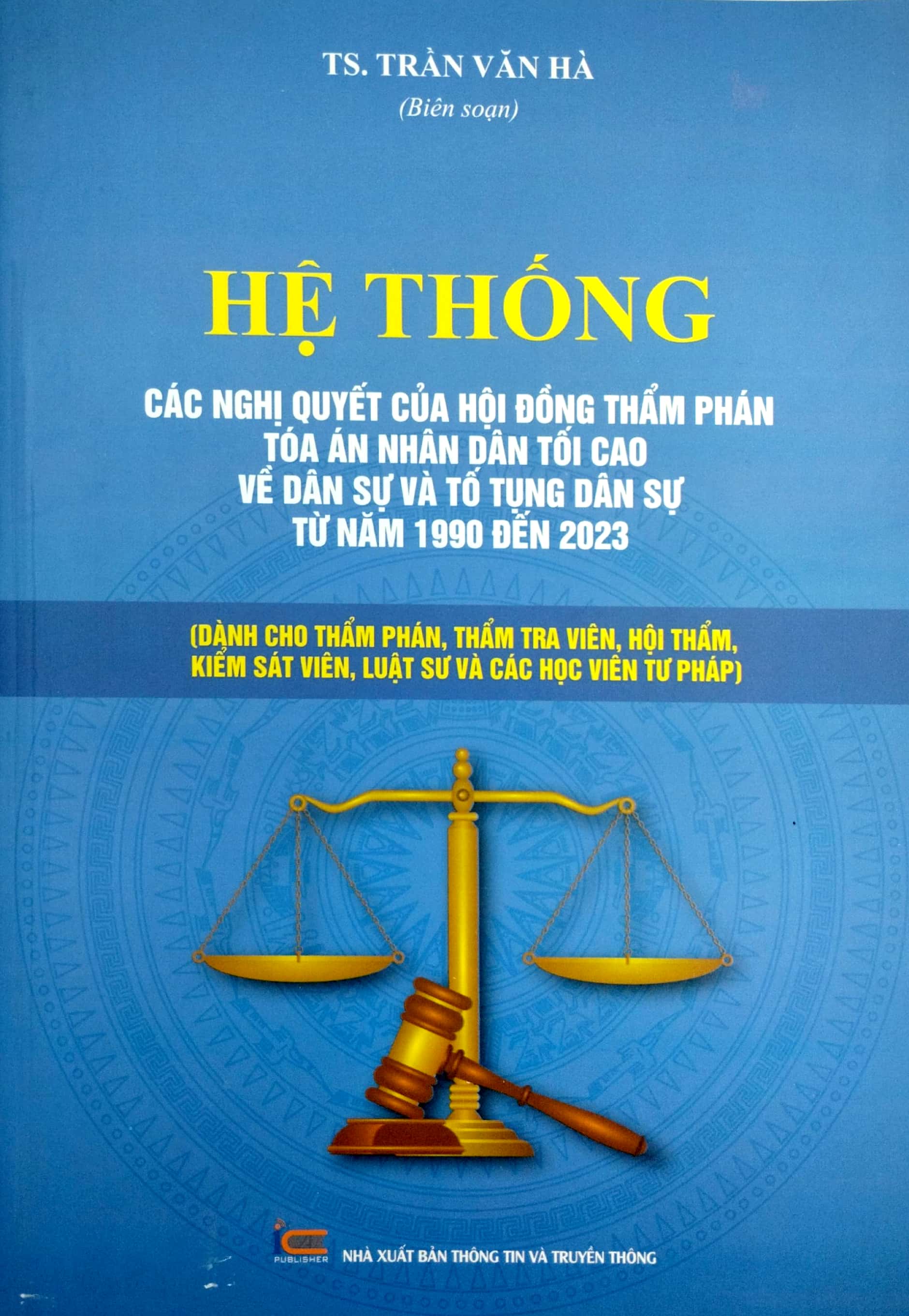 combo sách hệ thống các nghị quyết của hội đồng thẩm phán tòa án nhân dân tối cao (bộ 3 cuốn)