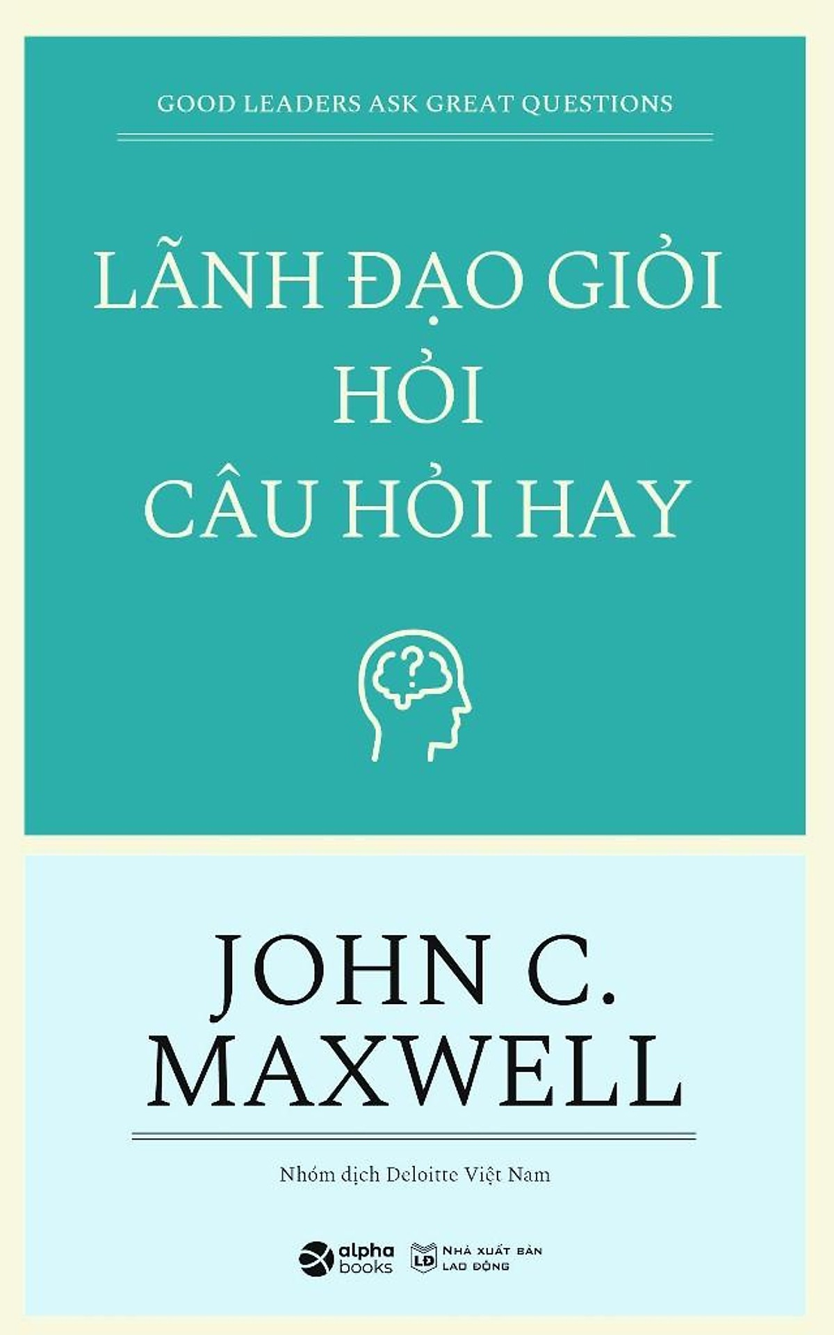 combo sách lãnh đạo của john c.maxwell (bộ 3 cuốn)