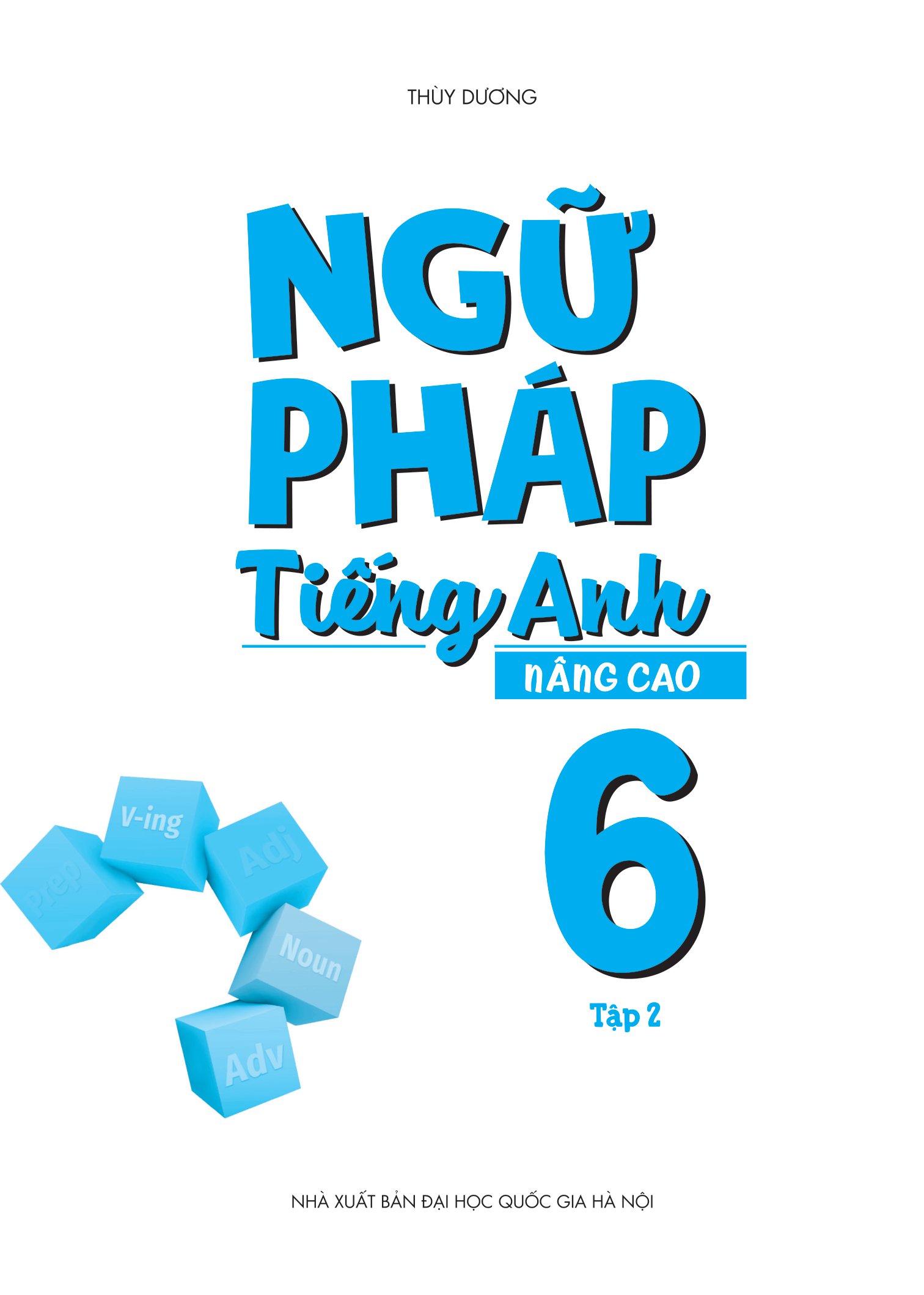 combo sách ngữ pháp tiếng anh nâng cao lớp 6 (bộ 2 tập)